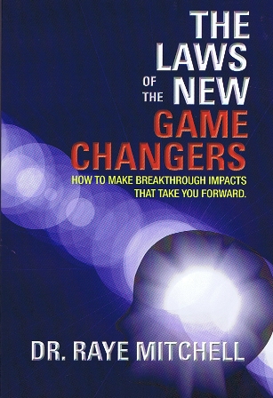 The laws of the new game changers